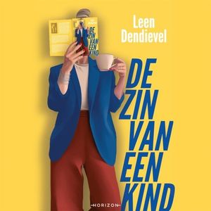 De zin van een kind