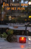 Een zwarte roos op het plein - eBook (9789493157859)