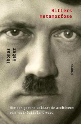 Hitlers metamorfose - Thomas Weber - Paperback (9789046821220)