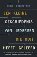 Een kleine geschiedenis van iedereen die ooit heeft geleefd - Adam Rutherford - ebook - thumbnail