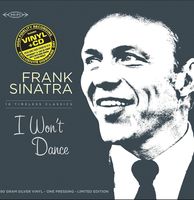 Frank Sinatra - I Won&apos;t Dance (Coloured Vinyl) LP+CD - thumbnail