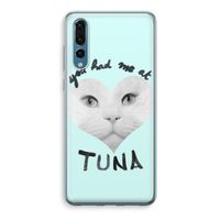 You had me at tuna: Huawei P20 Pro Transparant Hoesje - thumbnail