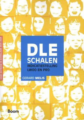 DLE Schalen Indicatiestelling lwoo en pro 2023-2024 - Gerard Melis - Paperback (9789024451661)