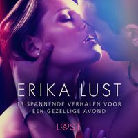 Erika Lust: 13 spannende verhalen voor een gezellige avond - thumbnail