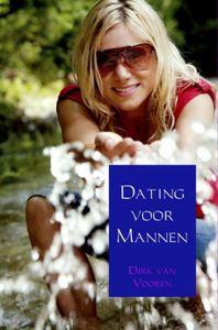 Dating voor Mannen - Dirk Van Vooren - ebook