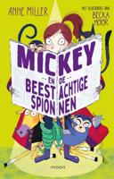 Mickey en de beestachtige spionnen - Anne Miller - eBook (9789048858088)