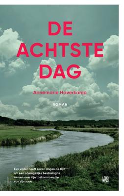 De achtste dag - Annemarie Haverkamp - eBook (9789048845316)