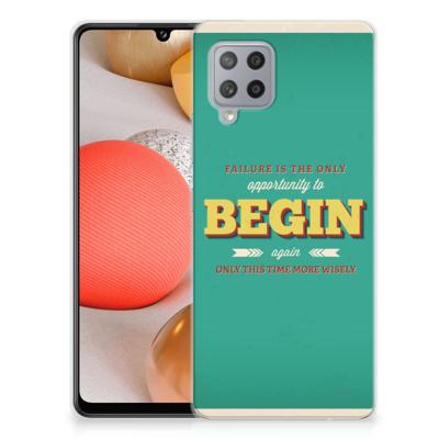 Samsung Galaxy A42 Siliconen hoesje met naam Quote Begin