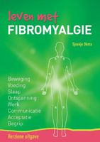 Leven met fibromyalgie - Sjoukje Okma - ebook