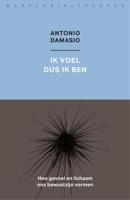 Ik voel dus ik ben - Antonio Damasio - ebook