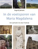 In de voetsporen van Maria Magdalena - Ingrid Jansen - ebook - thumbnail