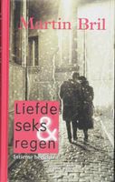 Liefde, seks en regen - Martin Bril - ebook - thumbnail