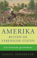 Daniel  Immerwahr Amerika buiten de Verenigde Staten