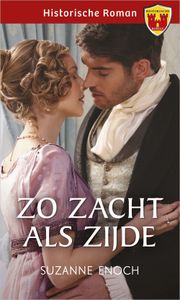 Zo zacht als zijde - Suzanne Enoch - ebook