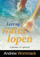 Leer op water lopen - Andrew Wommack - ebook - thumbnail