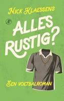 Alles rustig? - Nick Klaessens - eBook (9789029524179)