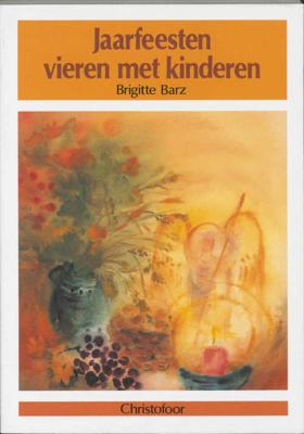 Jaarfeesten vieren met kinderen - B. Barz - Paperback (9789062383351)