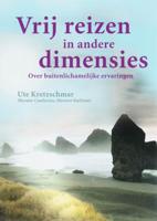 U.  Kretzschmar Vrij reizen in andere dimensies