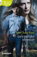 Gevaarlijke obsessie - Tyler Anne Snell - ebook - thumbnail