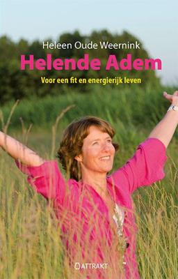 Helende adem - Heleen Oude Weernink, Koos Bernd - Paperback (9789460510007) Helende adem - Heleen Oude Weernink, Koos Bernd - Paperback (9789460510007)