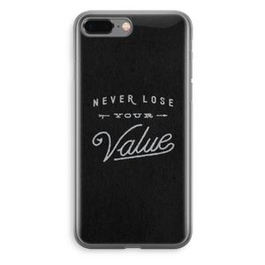 Never lose your value: iPhone 8 Plus Transparant Hoesje