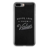 Never lose your value: iPhone 8 Plus Transparant Hoesje