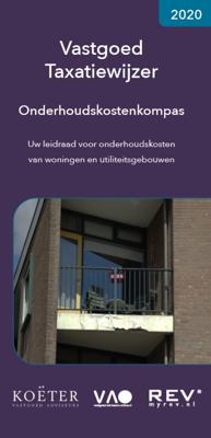 Vastgoed Taxatiewijzer Onderhoudskostenkompas - Koeter Vastgoed Adviseurs - Paperback (9789083008653) Vastgoed Taxatiewijzer Onderhoudskostenkompas - Koeter Vastgoed Adviseurs - Paperback (9789083008653)