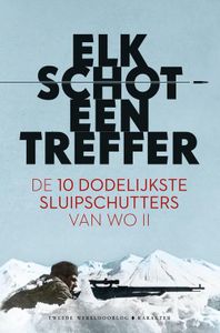 Elk schot een treffer - - ebook