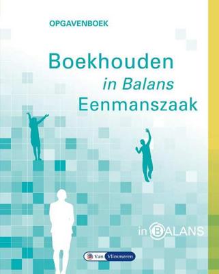Boekhouden in balans - Henk Fuchs - Paperback (9789462870048) Boekhouden in balans - Henk Fuchs - Paperback (9789462870048)