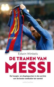 De tranen van Messi - Edwin Winkels - ebook