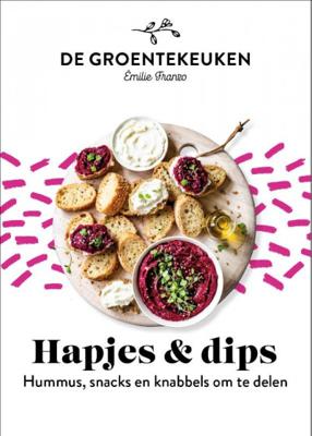 Emilie Franzo De Groentekeuken Hapjes & Dips Emilie Franzo De Groentekeuken Hapjes & Dips