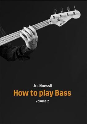 How to play Bass: Volume 2 (English Edition)