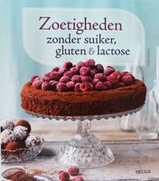 Zoetigheden zonder suiker gluten en lactose