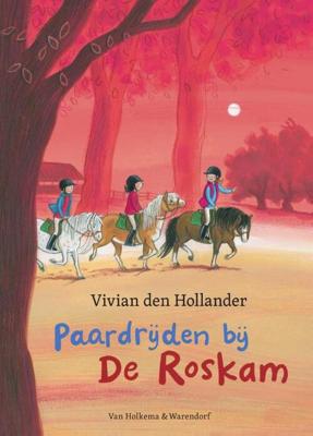 Paardrijden bij De Roskam - Vivian den Hollander - Hardcover (9789000381326) Paardrijden bij De Roskam - Vivian den Hollander - Hardcover (9789000381326)