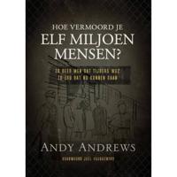 Hoe vermoord je 11 miljoen mensen? - (ISBN:9789059991798)