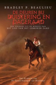 De deuren bij duistering en dageraad - Bradley P. Beaulieu - ebook