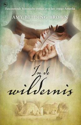 In de wildernis - Amy Belding Brown - Paperback (9789044348767) In de wildernis - Amy Belding Brown - Paperback (9789044348767)