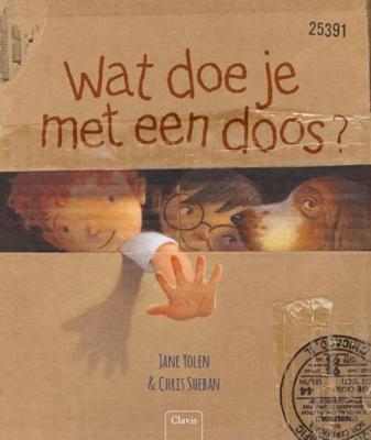 Wat doe je met een doos? - Jane Yolen - Hardcover (9789044836806)