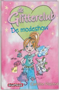 De Glitterclub. De Modeshow