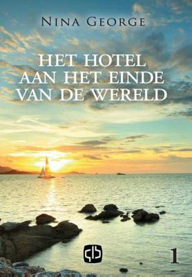Het hotel aan het einde van de wereld - grote letter uitgave - Nina George - Hardcover (9789036432191) Het hotel aan het einde van de wereld - grote letter uitgave - Nina George - Hardcover (9789036432191)