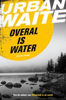 Overal is water - Urban Waite - ebook - thumbnail