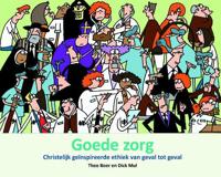 Goede zorg - Dick Mul, Theo Boer - Paperback (9789058816818)