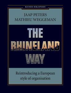 The rhineland way - Jaap Peters, Mathieu Weggeman - ebook