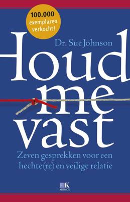Houd me vast - Sue Johnson - Paperback (9789021565231) Houd me vast - Sue Johnson - Paperback (9789021565231)