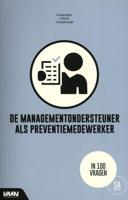 De managementondersteuner als preventiemedewerker - A.C.M. Suijkerbuijk, H. Koenders, P.J. Diehl - Paperback (9789462157439)