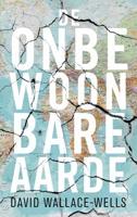 De onbewoonbare aarde