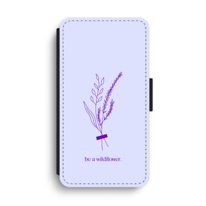 Be a wildflower: iPhone XS Max Flip Hoesje