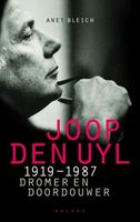 Joop den Uyl 1919-1987 - Anet Bleich - ebook - thumbnail