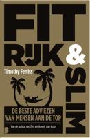 Fit, rijk & slim - Timothy Ferriss - ebook