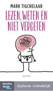 Lezen, weten en niet vergeten - Mark Tigchelaar - ebook